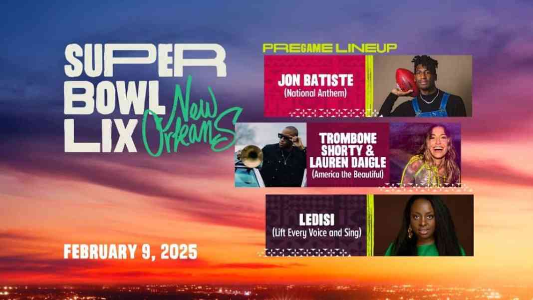 Super Bowl LIX Pregame Entertainment Announced