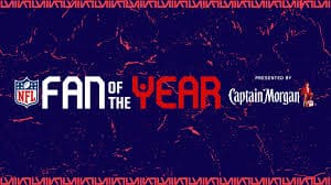 Voting Begins for 2024 NFL Fan of the Year Presented by Captain Morgan Voting Begins for 2024 NFL Fan of the Year Presented by Captain Morgan