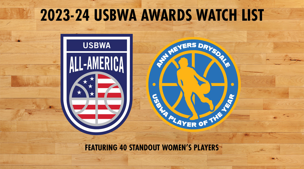 USBWA unveils Ann Meyers Drysdale Award and All-America USBWA unveils Ann Meyers Drysdale Award and All-America
